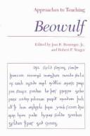 Cover of: Approaches to teaching Beowulf by edited by Jess B. Bessinger, Jr. and Robert F. Yeager.