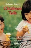 Cover of: Children's talk by Catherine Garvey