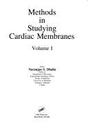 Methods in studying cardiac membranes by Naranjan S. Dhalla