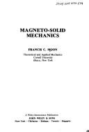 Magneto-solid mechanics by F. C. Moon