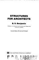 Cover of: Structures for architects by B. S. Benjamin