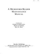 Cover of: A microform reader maintenance manual