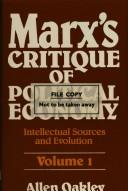Cover of: Marx's critique of political economy: intellectual sources and evolution