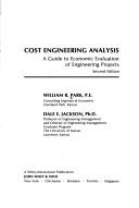 Cover of: Cost engineering analysis: a guide to economic evaluation of engineering projects