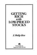 Cover of: Getting rich with low-priced stocks