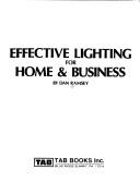 Cover of: Effective lighting for home & business