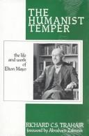 The humanist temper by R. C. S. Trahair