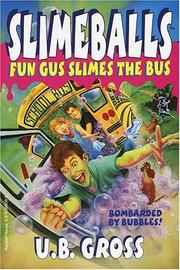 Cover of: Fun Gus slimes the bus