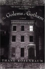 Cover of: The Golems of Gotham by Thane Rosenbaum