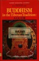 Cover of: Buddhism in the Tibetan tradition: a guide