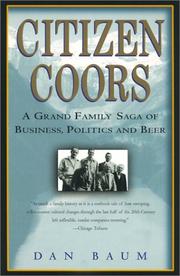 Cover of: Citizen Coors by Dan Baum, Dan Baum