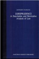 Cover of: Jurisprudence: a descriptive and normative analysis of law