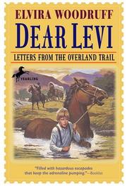 Cover of: Dear Levi by Elvira Woodruff