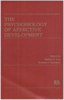 Cover of: The Psychobiology of affective development