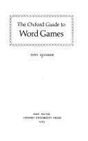 Cover of: The Oxford guide to word games by Tony Augarde