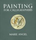Cover of: Painting for calligraphers
