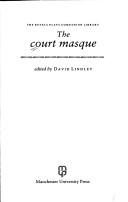 Cover of: The Court masque
