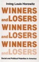 Cover of: Winners and losers: social and political polarities in America