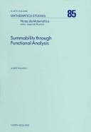 Cover of: Summability through functional analysis