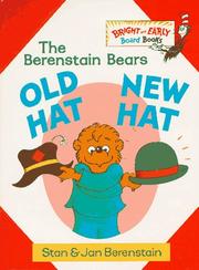 Cover of: Old hat, new hat by Stan Berenstain