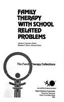 Cover of: Family therapy with school related problems
