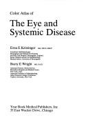 Cover of: A color atlas of the eye and systemic disease