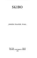 Cover of: Skibo by Joseph Frazier Wall