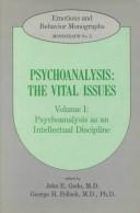 Cover of: Psychoanalysis: the vital issues