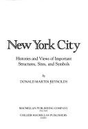 The architecture of New York City by Donald M. Reynolds