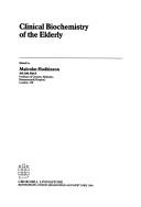 Cover of: Clinical biochemistry of the elderly