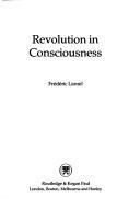Cover of: Revolution in consciousness