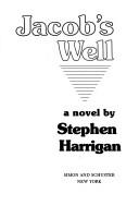 Cover of: Jacob's well by Stephen Harrigan