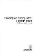 Housing on sloping sites by Barry J. Simpson