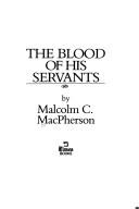 Cover of: The blood of his servants