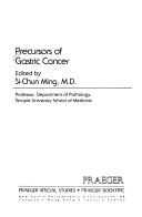 Cover of: Precursors of gastric cancer by edited by Si-Chun Ming.