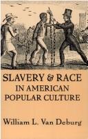 Cover of: Slavery & race in American popular culture