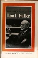 Lon L. Fuller by Robert S. Summers