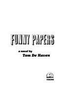 Cover of: Funny papers by Tom De Haven