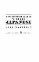 Cover of: How to do business with the Japanese