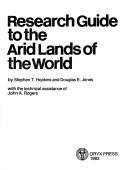 Cover of: Research guide to the arid lands of the world by Stephen T. Hopkins