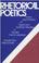 Cover of: Rhetorical poetics