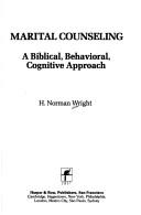 Cover of: Marital counseling by H. Norman Wright