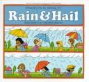 Cover of: Rain and hail
