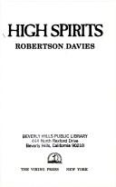 Cover of: High spirits by Robertson Davies