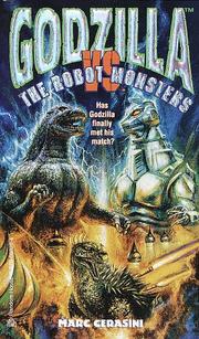 Cover of: Godzilla Vs. the Robot Monsters (Godzilla , No 3)