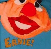 Cover of: Ernie!