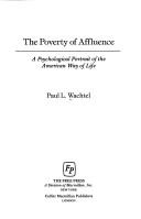 Cover of: The poverty of affluence