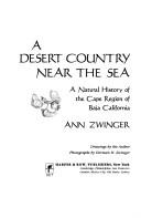 Cover of: A desert country near the sea: a natural history of the Cape region of Baja California