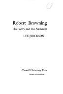 Cover of: Robert Browning: his poetry and his audiences