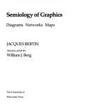 Cover of: Semiology of graphics by Jacques Bertin